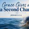 Grace Gives Us A Second Chance
