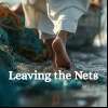 Leaving The Nets