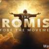 The Promise Before The Movement